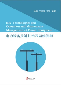 Key Technologies and Operation and Maintenance Management of Power Equipment