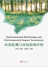 Environmental Monitoring and Environmental Impact Assessment