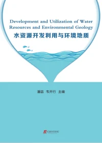 Development and Utilization of Water Resources and Environmental Geology
